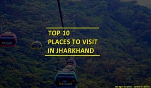 places to visit in jharkhand