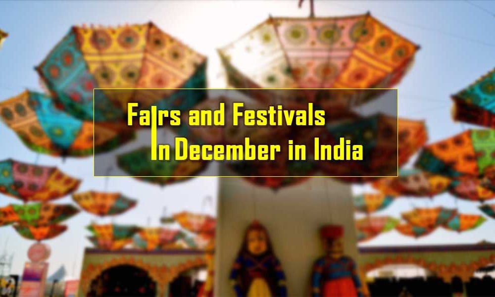 Festivals In India In December