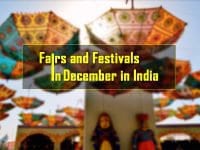 Festivals In India In December