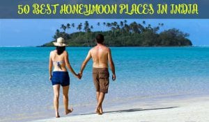 best honeymoon places in India