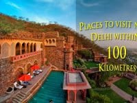 Places To Visit Near Delhi Within 100 Kilometres