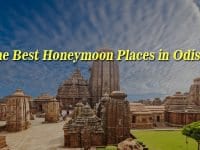 The Best Honeymoon Places in Odisha