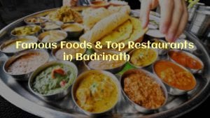Famous Food in Badrinath