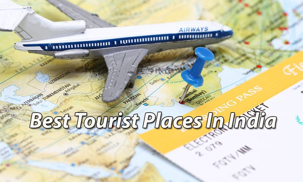 best tourist places in india