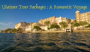 Udaipur Tour Packages