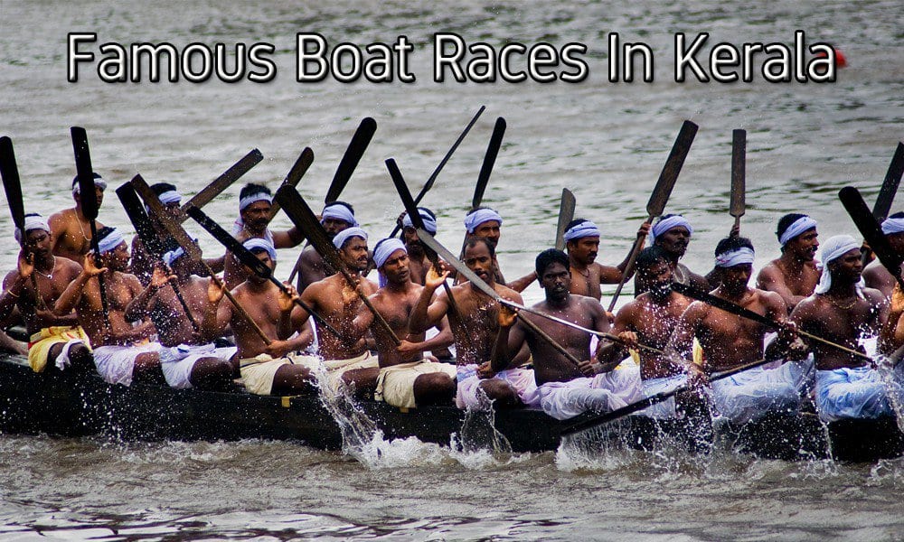 Famous Boat Races In Kerala
