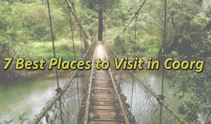 places to visit in coorg