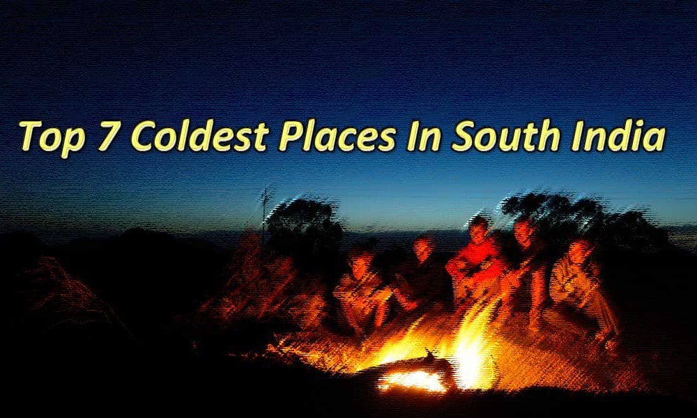 Top 7 Coldest Places In South India
