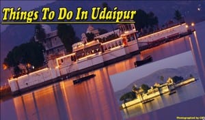 things to do in udaipur
