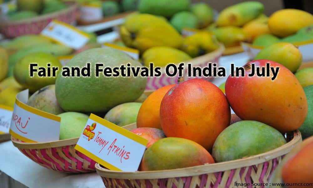 Fair and Festivals Of India In July