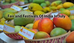 Fair and Festivals Of India In July