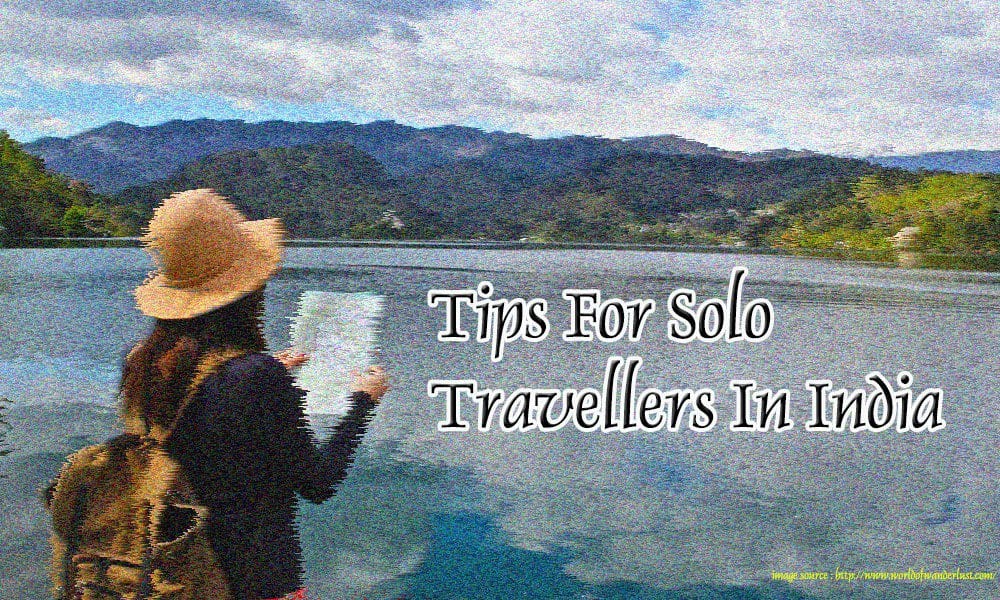 tips for solo travellers in india