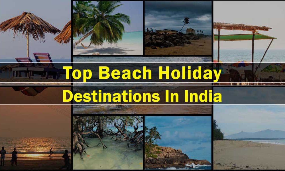 top beaches holiday destination in india